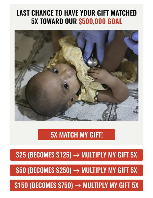 A donation ask array deployed by Save The Children in their 2023 Giving Tuesday email campaign reads, "Last chance to have your gift matched 5x toward our $500,000 goal."